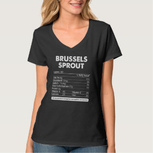 Brussels Sprout Nutritional Facts Thanksgiving Foo T-Shirt
