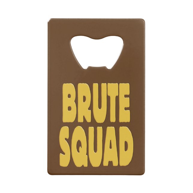 Brute Squad (Front)