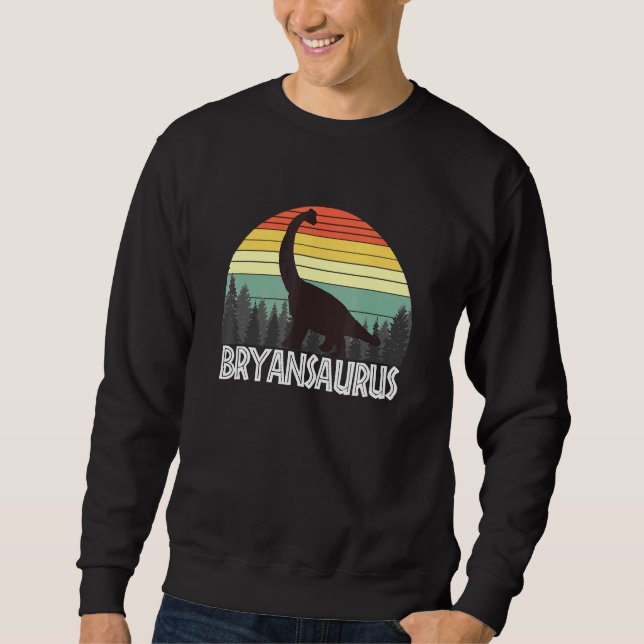 Bryansaurus Bryan Saurus Sweatshirt (Front)