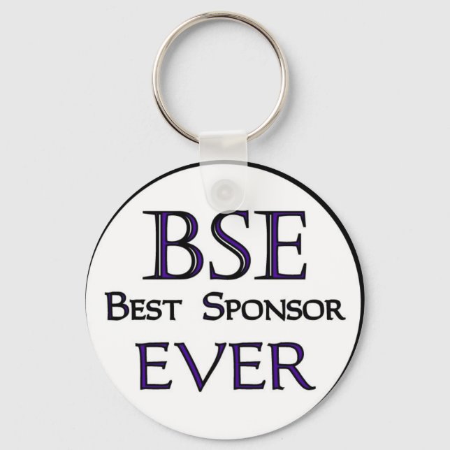 BSE, Best Sponsor Ever! Key Ring (Front)