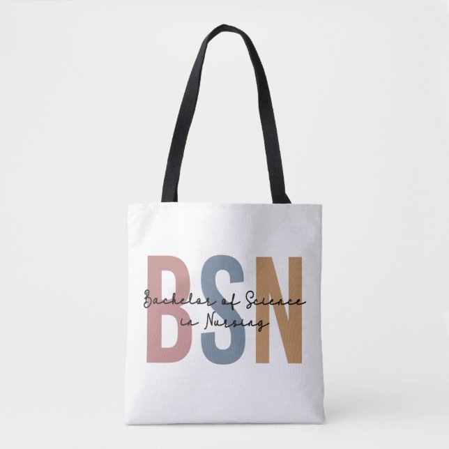 BSN Bachelor of Science in Nursing Graduation Tote Bag (Front)