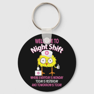 Bsn Lpn Cna Funny Nursing Chick Welcome To Night S Key Ring
