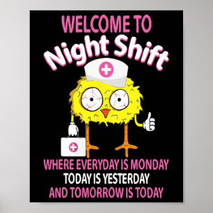 Bsn Lpn Cna Funny Nursing Chick Welcome To Night S Poster