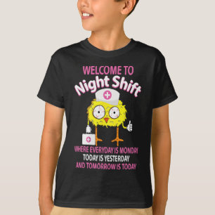 Bsn Lpn Cna Funny Nursing Chick Welcome To Night S T-Shirt