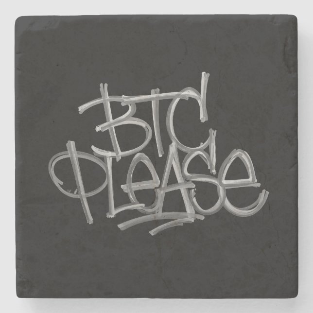 "BTC Please" (Black) Stone Coaster (Front)
