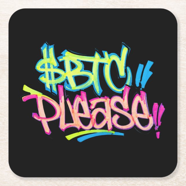 "$BTC Please" (Style 3) Square Paper Coaster (Front)