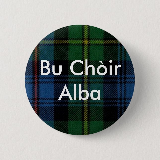 Bu Chòir Alba 6 Cm Round Badge (Front)