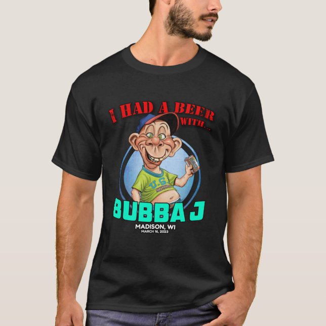 Bubba J Madison WI 2023 T-Shirt (Front)