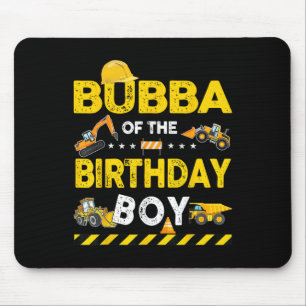 Bubba Of The Birthday Boy Construction Worker Birt Mouse Mat
