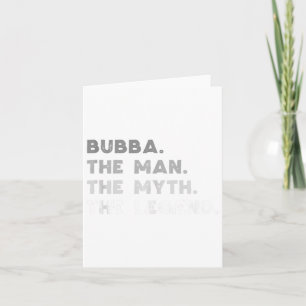 Bubba The Man The Myth The Legend Cool Bubba Tank  Card