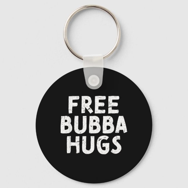 Bubba Uncle For Your Favourite Brother Bubba Key Ring (Front)