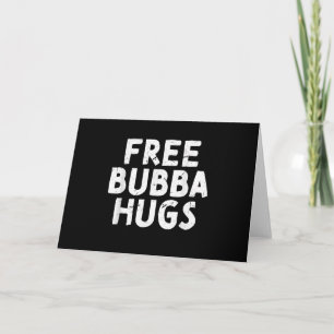 Bubba Uncle Gifts For Your Favourite Brother Card