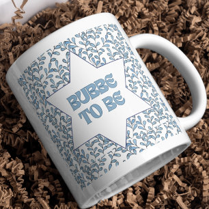"Bubbe to Be" Funny New Grandma Pregnancy Reveal  Coffee Mug