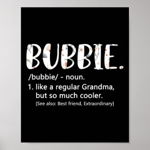 Bubbie Shirts For Women Mothers Day Idea Cute Gran Poster