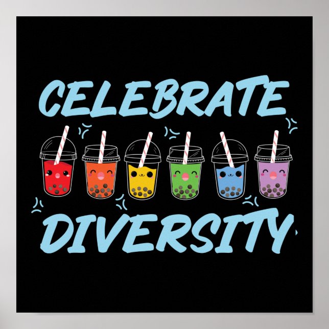 Bubble Boba Tea Celebrate Diversity LGBT Pride Poster (Front)