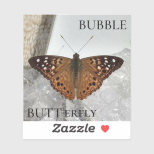 Bubble BUTTerfly