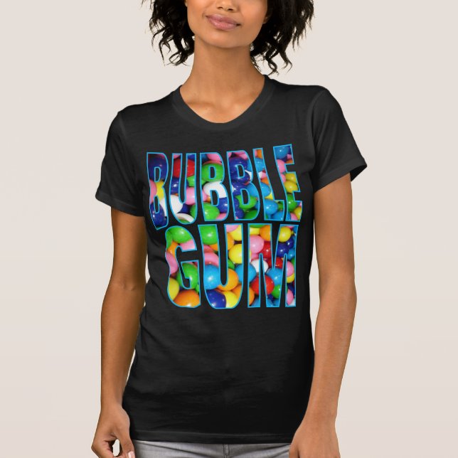 BUBBLE GUM T-Shirt (Front)