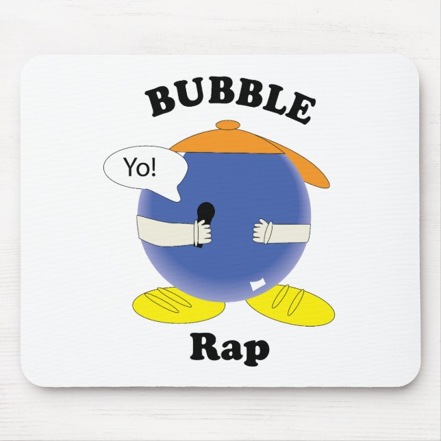 Bubble Rap Funny Pun Character Cartoon Fun Design Mouse Mat (Front)