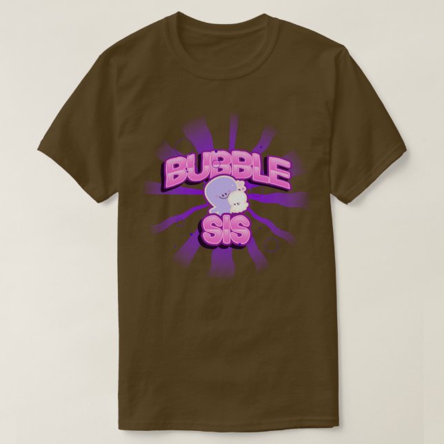 Bubble Sis Bubble Babes Inspired Log T-Shirt (Design Front)