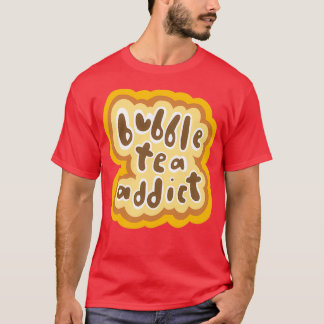 Bubble Tea Addict Warm Yellow Version T-Shirt