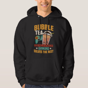 Bubble Tea And Gaming Quote For Gamer Hoodie
