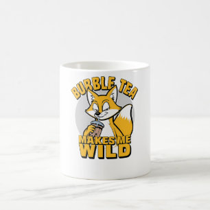Bubble Tea Makes Me Wild Coffee Mug