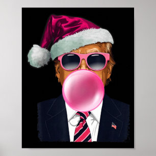 Bubblegum Trump Blowing Bubble Gum Christmas Nk Tr Poster