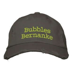 Bubbles Bernanke Embroidered Hat