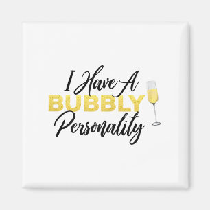 Bubbly Ity _ Champagne_wine Lover Quote Magnet