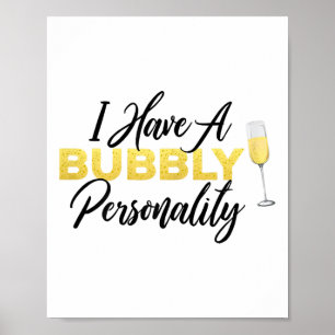 Bubbly Ity _ Champagne_wine Lover Quote Poster