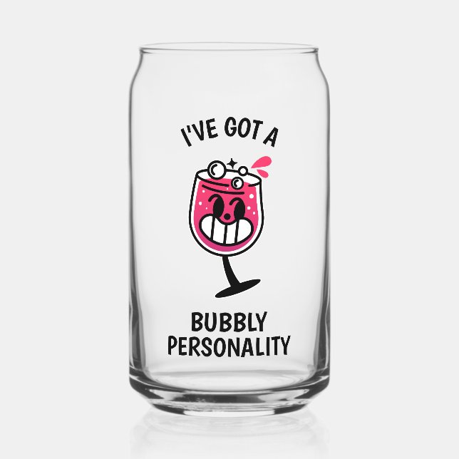 Bubbly Personality – Fun Wine Can Glass (Front)
