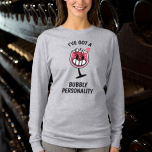 Bubbly Personality – Long Sleeve Wine Lover Shirt