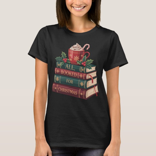 Bücher und Weihnachten – Geschenk für Leseratten T-Shirt (Front)
