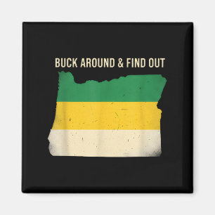 Buck Around Oregon Map Funny Wildlife Adventure Vi Magnet