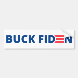 Buck Fiden Bumper Sticker