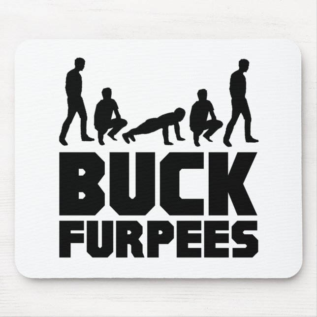 Buck Furpees -- Burpees Fitness Mouse Mat (Front)