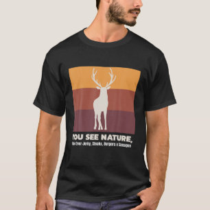 Buck Hunting I See Deer Jerky Funny Hunting Gifts T-Shirt