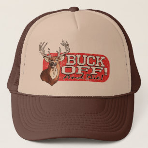 Buck Off Trucker Hat
