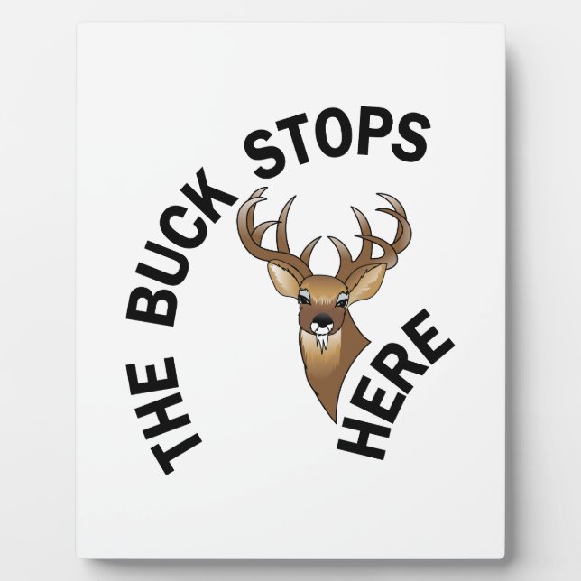 Buck Stops Here Plaque (Front)