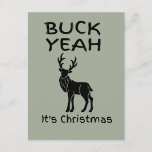 BUCK Yeah It's Christmas Funny Postcard