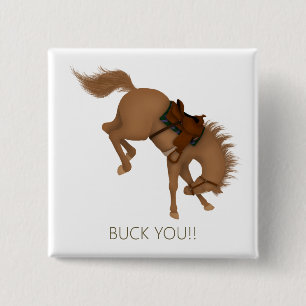 Buck You! Funny Brown Horse 15 Cm Square Badge