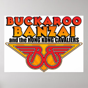 Buckaroo Banzai  The Hong Kong Cavaliers Poster