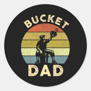 Bucket Dad Softball Dad Baseball Funny Coach Fathe Classic Round Sticker