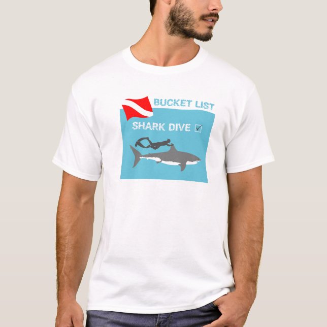 Bucket List Shark Dive T-Shirt (Front)
