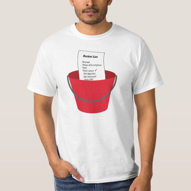 "Bucket List" T-Shirt (Front)