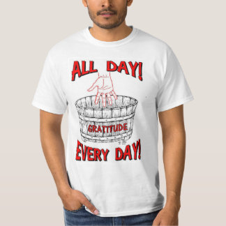 BUCKET of GRATITUDE T-Shirt