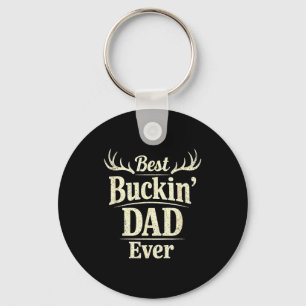 Buckin dad funny deer hunting classic fathers day  key ring