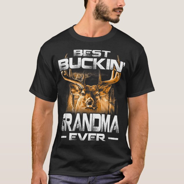 Buckin' Grandma Ever Shirt Deer Hunting Bucking Fa (Front)