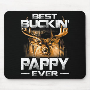 Buckin' Pappy Ever Shirt Deer Hunting Bucking Fath Mouse Mat