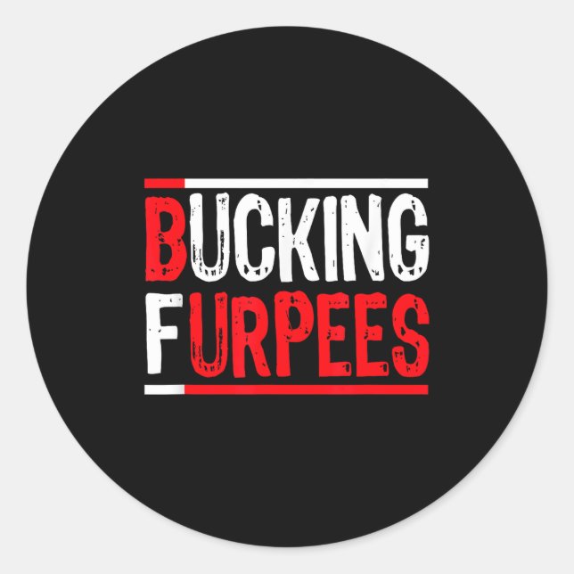Bucking Furpees Burpees Workout Enthusiast Christm Classic Round Sticker (Front)